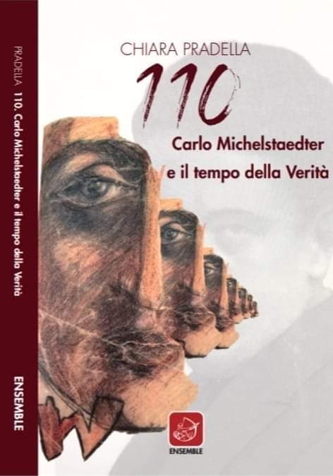 110. Carlo Michelstaedter e il tempo della Verità