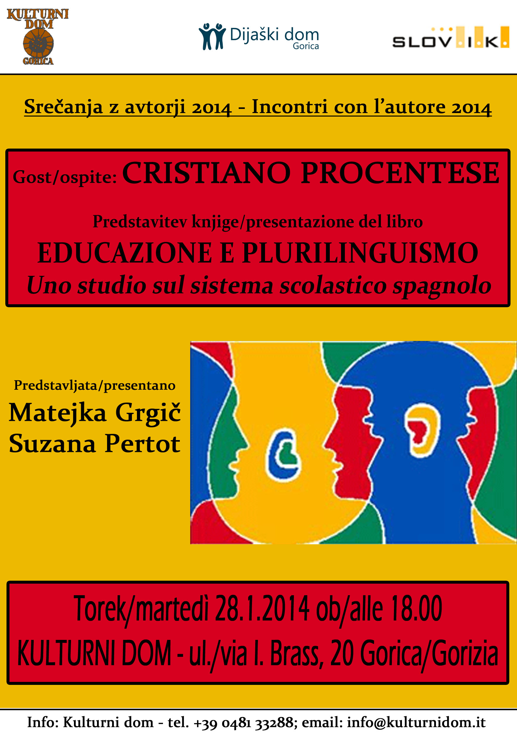 Kulturni Dom Gorica Konference Educazione E Plurilinguismo Uno Studio Sul Sistema Scolastico Spagnolo