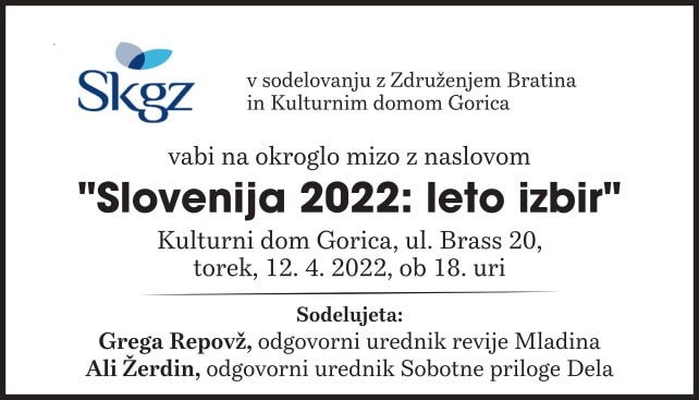 Slovenija 2022: Leto izbir (Slovenia 2022: L'anno delle scelte)