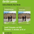 Goriški camino – Andrea Bellavite in Nace Novak